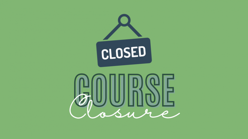course closed